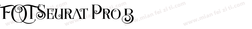 FOT-Seurat Pro B字体转换
